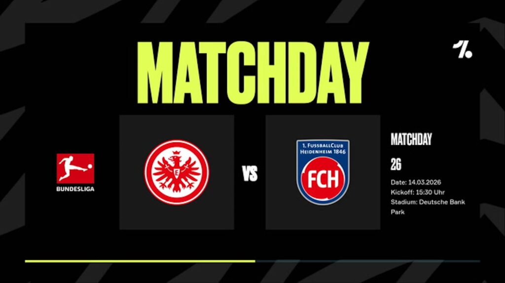 Exciting Match Preview: Eintracht Frankfurt Takes on Heidenheim